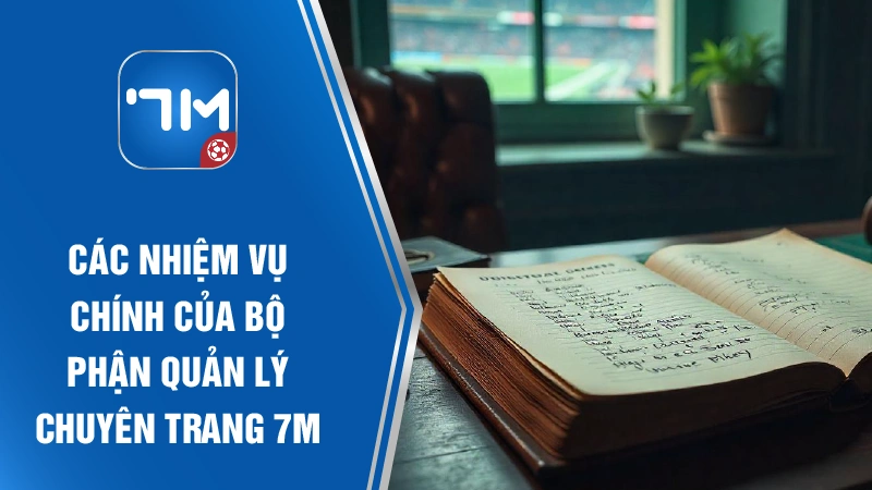 Các nhiệm vụ chính của bộ phận quản lý chuyên trang