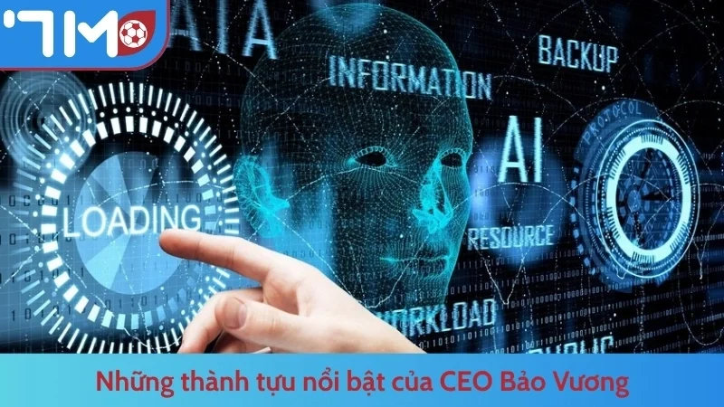 Những thành tựu nổi bật của CEO Bảo Vương